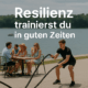 Klarheit durch Resilienz