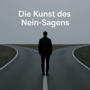 Wie Sie besser Nein sagen und das Helfersyndrom ablegen – Klarheit statt Selbstverzehr