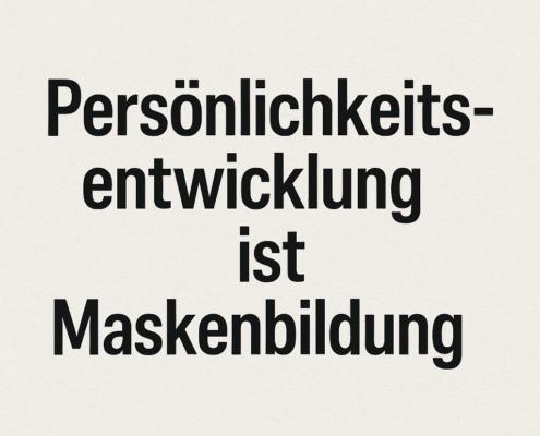 Persönlichkeitsentwicklung&Maskenbildun