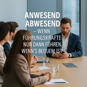 anwesend&abwesend anwesend&abwesend-Führungskräfte